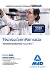 TÉCNICO/A EN FARMACIA. TEMARIO ESPECÍFICO VOLUMEN 1