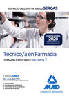 TÉCNICO/A EN FARMACIA DEL SERGAS. TEMARIO ESPECÍFICO VOLUMEN 2