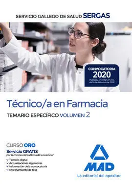 Técnico/A en Farmacia del Sergas. Temario Específico Volumen 2