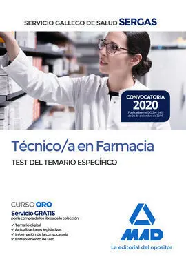 Técnico/A en Farmacia del Sergas. Test del Temario Específic