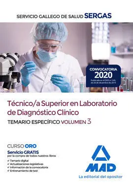Técnico/A Superior en Laboratorio de Diagnóstico Clínico. Sergas
