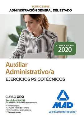 Auxiliar Administrativo de la Administración General del Estado. Ejercicios Psic