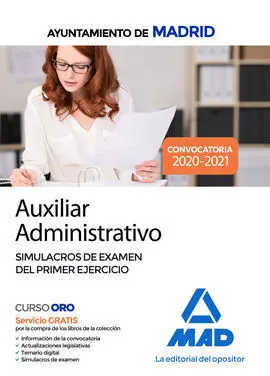 Auxiliar Administrativo del Ayuntamiento de Madrid. Simulacros de Examen del Pri
