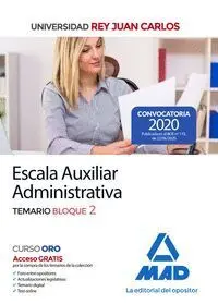 Escala Auxiliar Administrativa de la Universidad Rey Juan Carlos. Temario Bloque