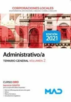 Administrativo/A de Corporaciones Locales. Temario General Volumen 2