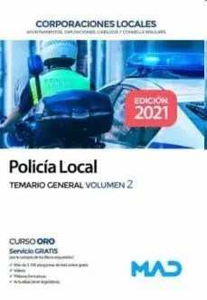 Policía Local. Temario General Volumen 2