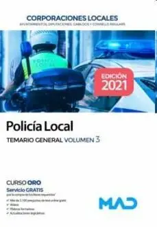 Policía Local. Temario General Volumen 3