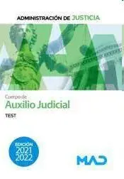 Cuerpo de Auxilio Judicial de la Administración de Justicia. Test