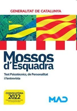 Mossos D'esquadra. Test Psicotècnics,Personalitat I L'entrevista