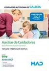 AUXILIAR DE CUIDADORES DE LA ADMINISTRACION GENERAL. TEMARIO Y TEST PARTE COMÚN