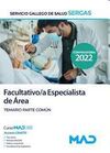 SERGAS : FACULTATIVO ESPECIALISTA DE AREA. TEMARIO PARTE COMÚN