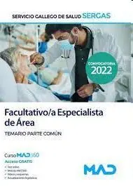 Sergas : Facultativo Especialista de Area. Test Parte Común
