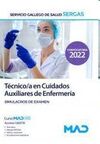 SERGAS : TÉCNICO/A EN CUIDADOS AUXILIARES DE ENFERMERÍA. SIMULACROS EXAMEN