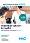PERSONAL DE SERVICIOS GENERALES. TEMARIO PARTE ESPECÍFICA VOLUMEN 2. SERAS 2023
