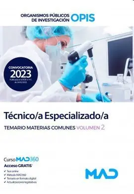 Técnico/A Especializado/A Organismos Públicos de Investigación Opis Temario Materias Comunes Vol. 2