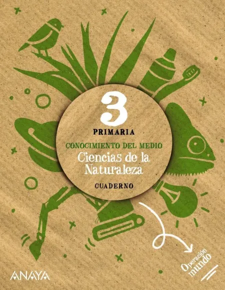 Ciencias de la Naturaleza 3. Cuaderno.