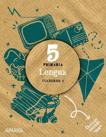 Lengua 5 - Cuaderno 2 - Operación Mundo - 5º Ed. Prim.