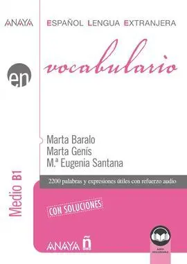 Vocabulario. Nivel Medio B1 (Ed. 2021)