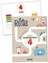 MATEMÁTICAS 4. RUTAS. (INCLUYE MATERIAL MANIPULATIVO)