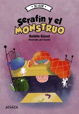 Serafín y el Monstruo
