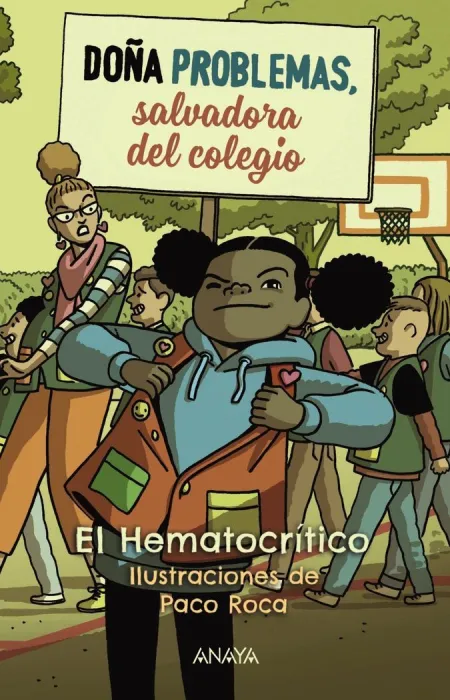 Doña Problemas, Salvadora del Colegio