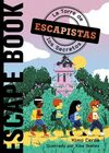 ESCAPISTAS. LA TORRE DE LOS SECRETOS