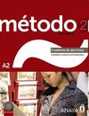 MÉTODO 2 DE ESPAÑOL (A2) CUADERNO DE EJERCICIOS