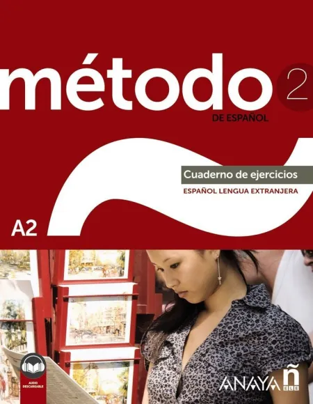 Método 2 de Español (A2) Cuaderno de Ejercicios