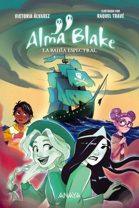 Alma Blake 2. La Bahía Espectral