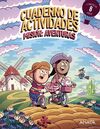 MISIÓN: AVENTURAS (A PARTIR DE 8 AÑOS)