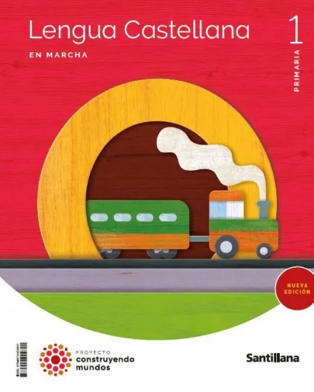 Lengua en Marcha 1 Primaria Construyendo Mundos