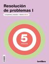 CUADERNO RESOLUCION DE PROBLEMAS DECA I 5º PRIMARIA