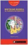 Bertrand Russell el Filosofo Matemático