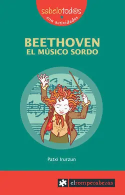 Beethoven, el Músico Sordo