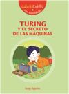 TURING Y EL SECRETO DE LAS MÁQUINAS