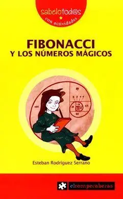 Fibonacci y los Numeros Magicos