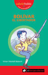 BOLÍVAR EL LIBERTADOR