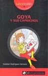 GOYA Y SUS CAPRICHOS