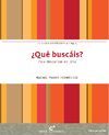 ¿QUÉ BUSCÁIS?