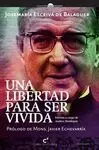 Una Libertad para Ser Vivida