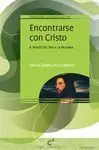 Encontrarse con Cristo