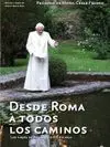 Desde Roma a Todos los Caminos