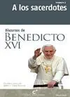 Discursos de Benedicto Xvi. 7: a los Sacerdotes
