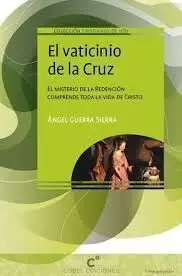 El Vaticinio de la Cruz