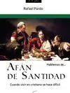 Hablemos de... Afán de Santidad