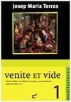 Venite Et Vide. 1: Vieron Al Niño con María, Su Madre, y Postrándose le Adoraron (Mt 2, 11)