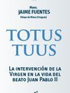 TOTUS TUUS