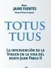 Totus Tuus