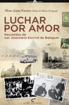 LUCHAR POR AMOR