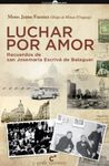 LUCHAR POR AMOR